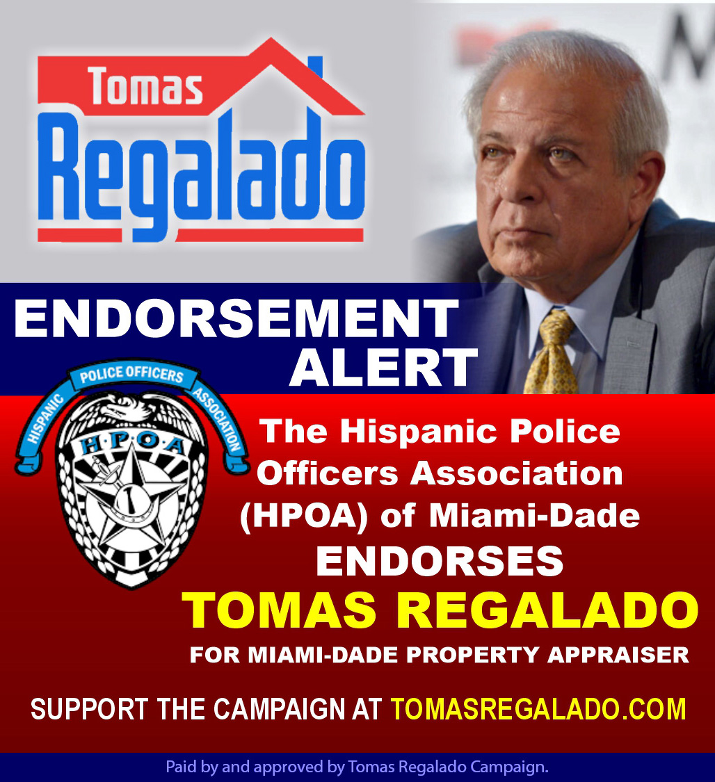 Endorsement of the Hispanic Police Officers Association (HPOA) of Miami-Dade